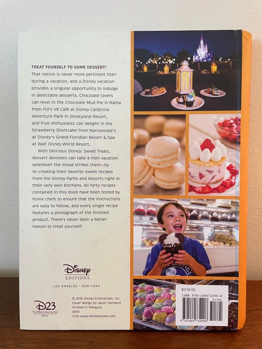 Disney Delicious Disney Sweet Treats Cookbook - Cakes, Breads, Drinks
